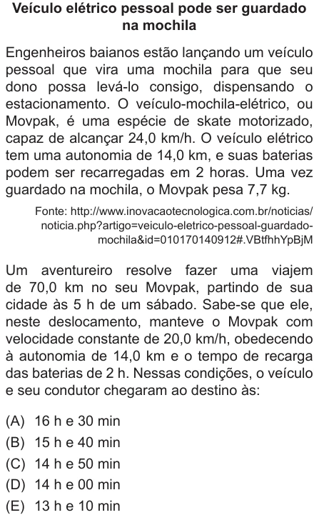 Questão 20 de Unifor Medicina 2015.1: Autonomia e tempo de viagem — enunciado, figura e alternativas originais