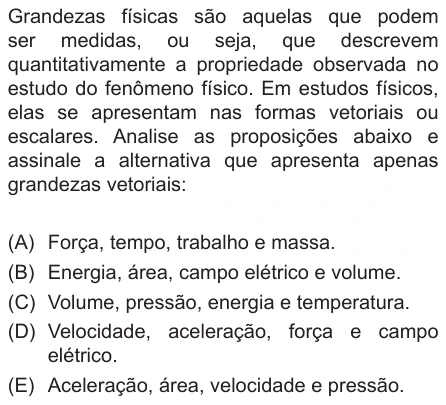 Questão 16 de Unifor Medicina 2015.2: Grandezas vetoriais — enunciado, figura e alternativas originais
