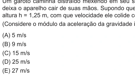 Questão 16 de Unifor Medicina 2017.1: Queda livre — enunciado, figura e alternativas originais