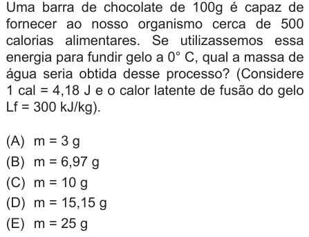 Questão 19 de Unifor Medicina 2017.1: Calorias alimentares e fusão — enunciado, figura e alternativas originais