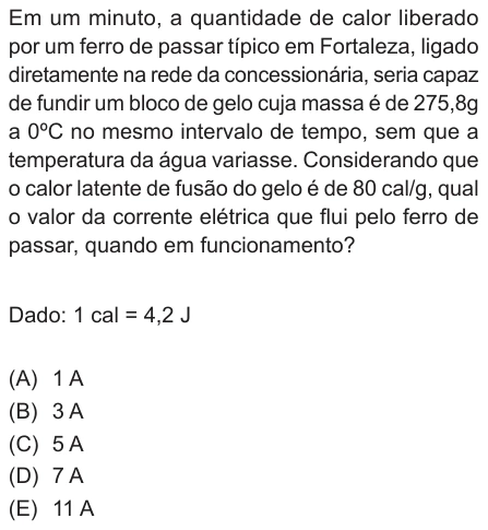 Questão 17 de Unifor Medicina 2023.2: Potência elétrica e fusão — enunciado, figura e alternativas originais