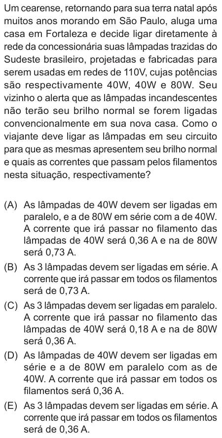 Questão 16 de Unifor Medicina 2024.1: Lâmpadas em associação — enunciado, figura e alternativas originais