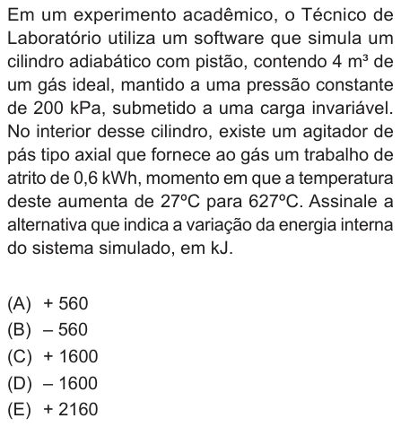 Questão 17 de Unifor Medicina 2025.1: Primeira lei com agitador — enunciado, figura e alternativas originais