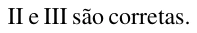 Alternativa C da questão 15, UFU 2001.1.