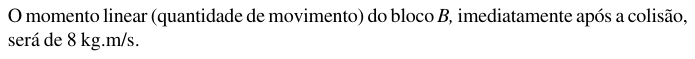 Alternativa B da questão 13, UFU 2004.1.