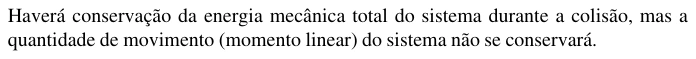 Alternativa C da questão 13, UFU 2004.1.