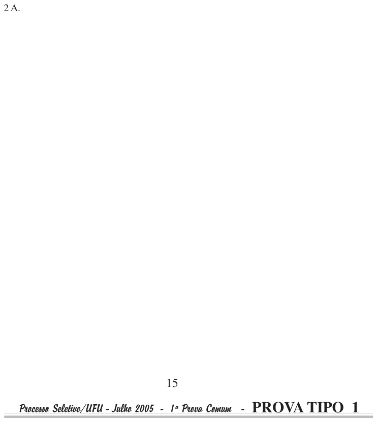 Alternativa D da questão 16, UFU 2005.2.