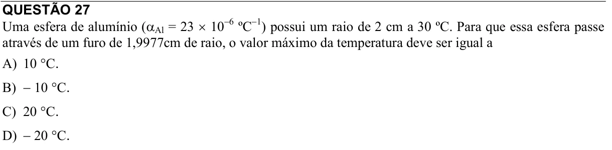 Reprodução da questão 27 do PAES 2012, 2ª etapa. O texto e as informações das figuras estão descritos acima.