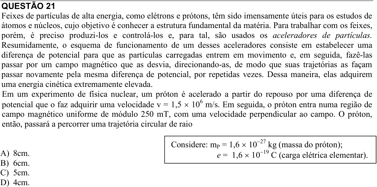 Reprodução da questão 21 do PAES 2012, 3ª etapa. O texto e as informações das figuras estão descritos acima.