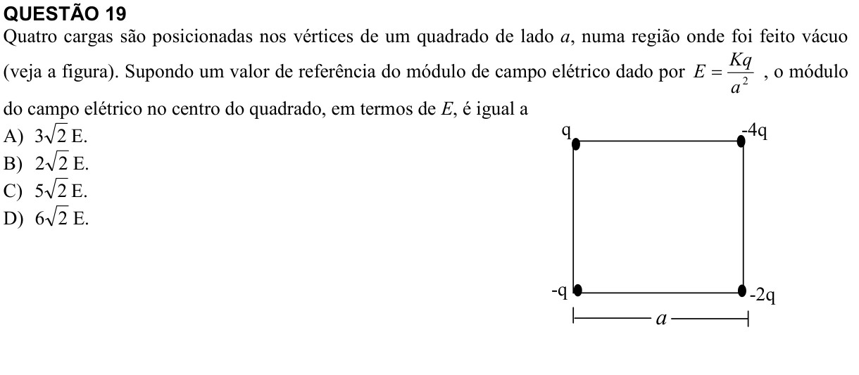 Reprodução da questão 19 do PAES 2013, 3ª etapa. O texto e as informações das figuras estão descritos acima.