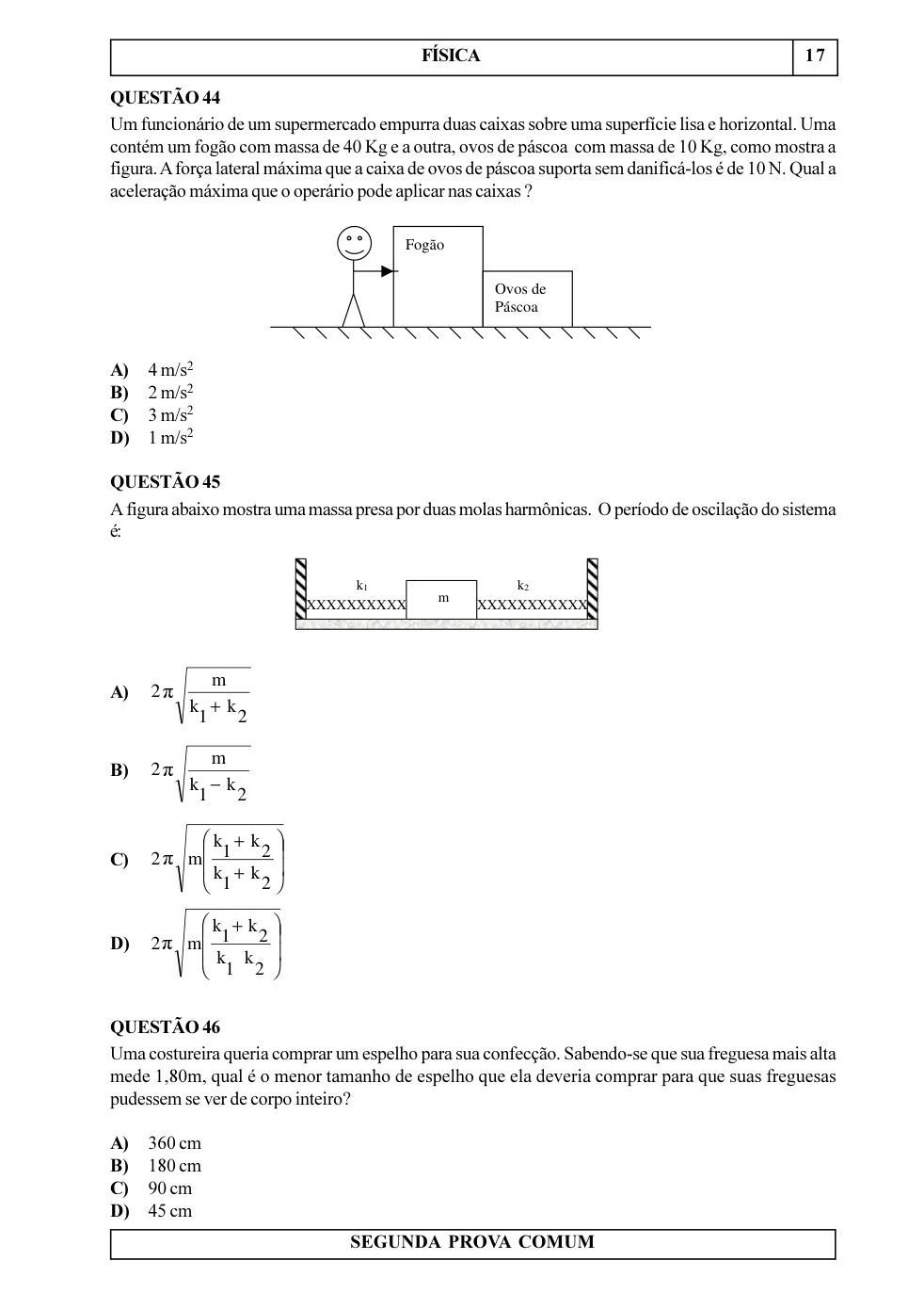 Página 28 do caderno UNIUBE 2000.2, com a questão 43 e suas figuras.