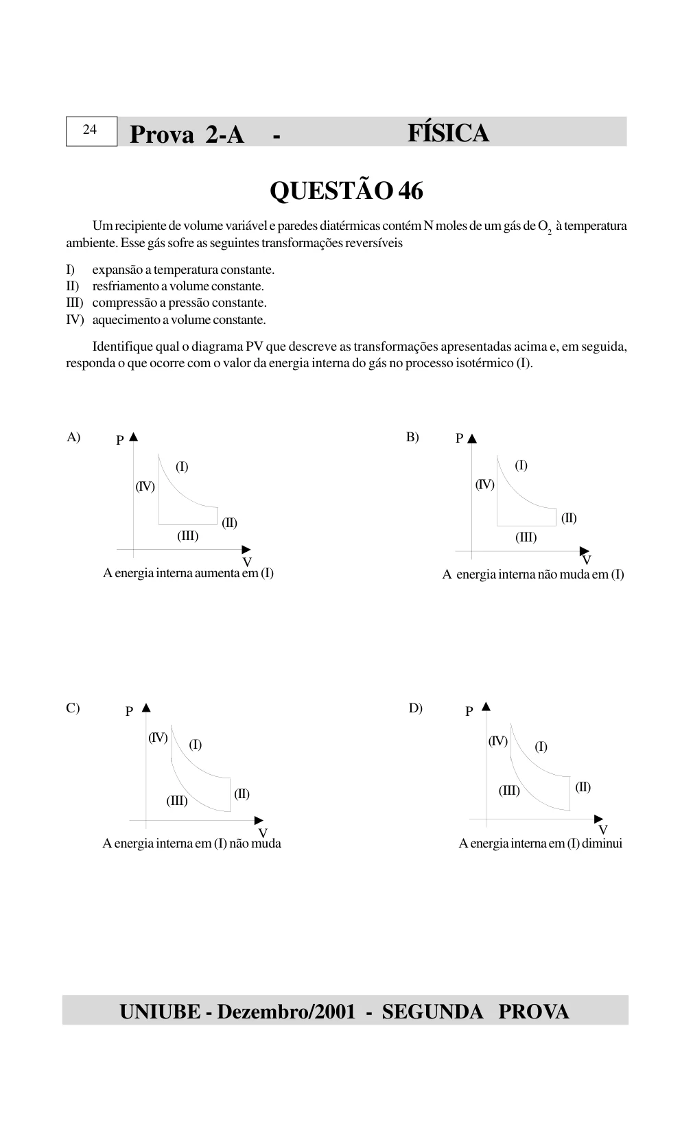 Página 43 do caderno UNIUBE 2002.1, com a questão 45 e suas figuras.