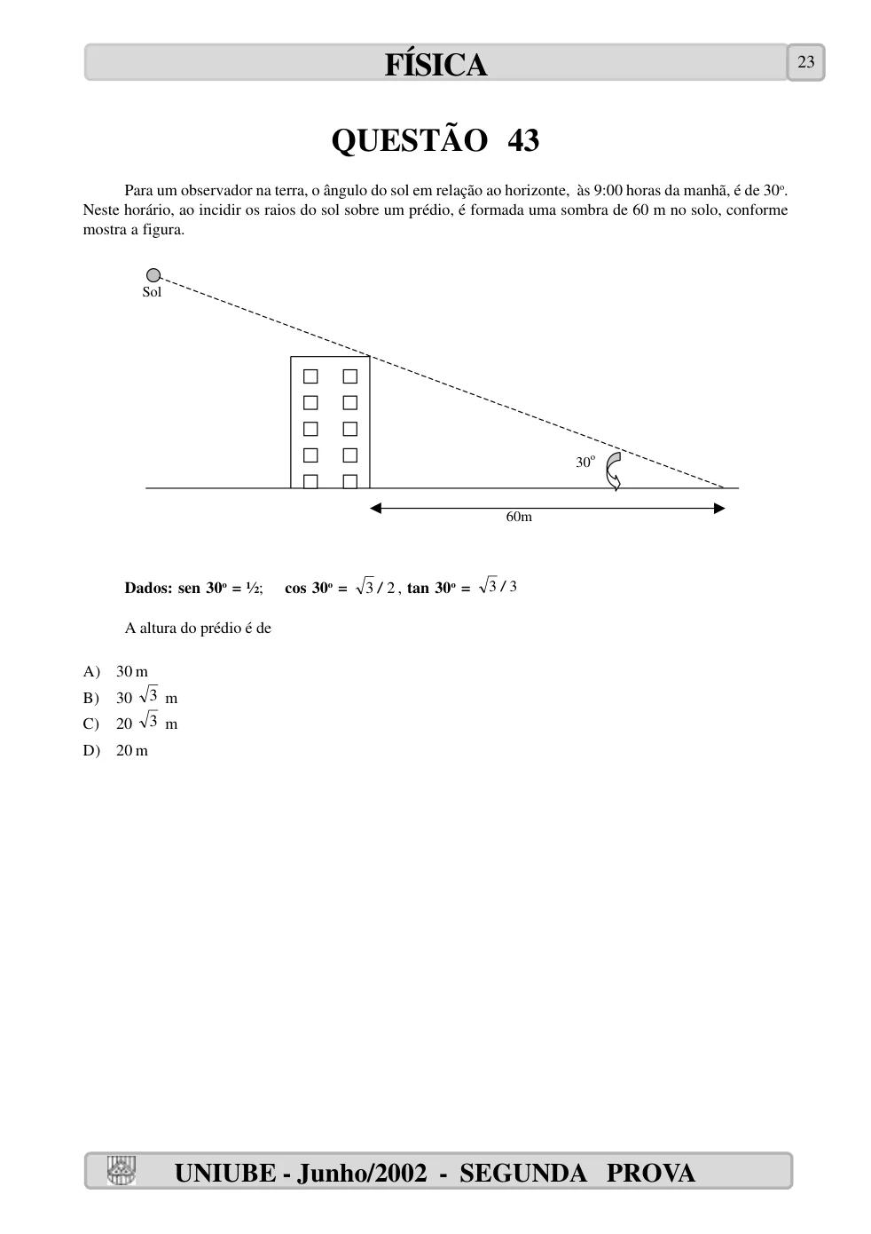 Página 23 do caderno UNIUBE 2002.2, com a questão 42 e suas figuras.