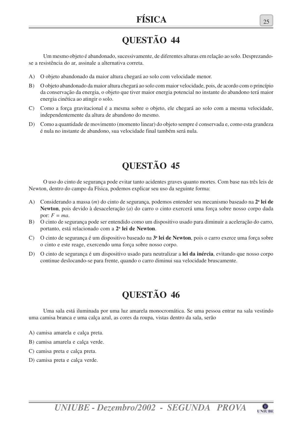 Página 37 do caderno UNIUBE 2003.1, com a questão 43 e suas figuras.