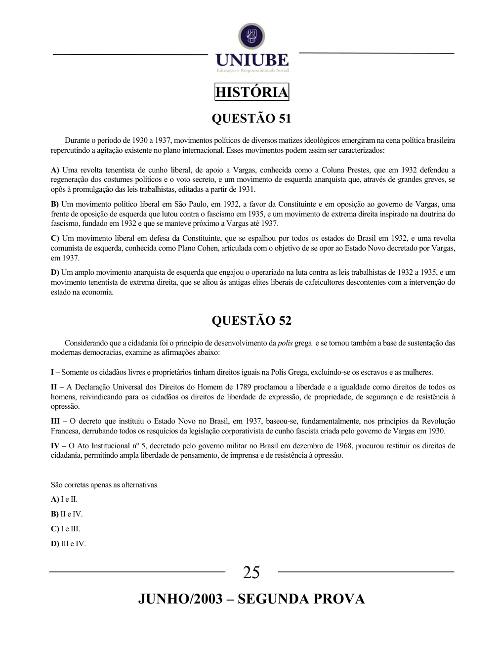 Página 25 do caderno UNIUBE 2003.2, com a questão 50 e suas figuras.