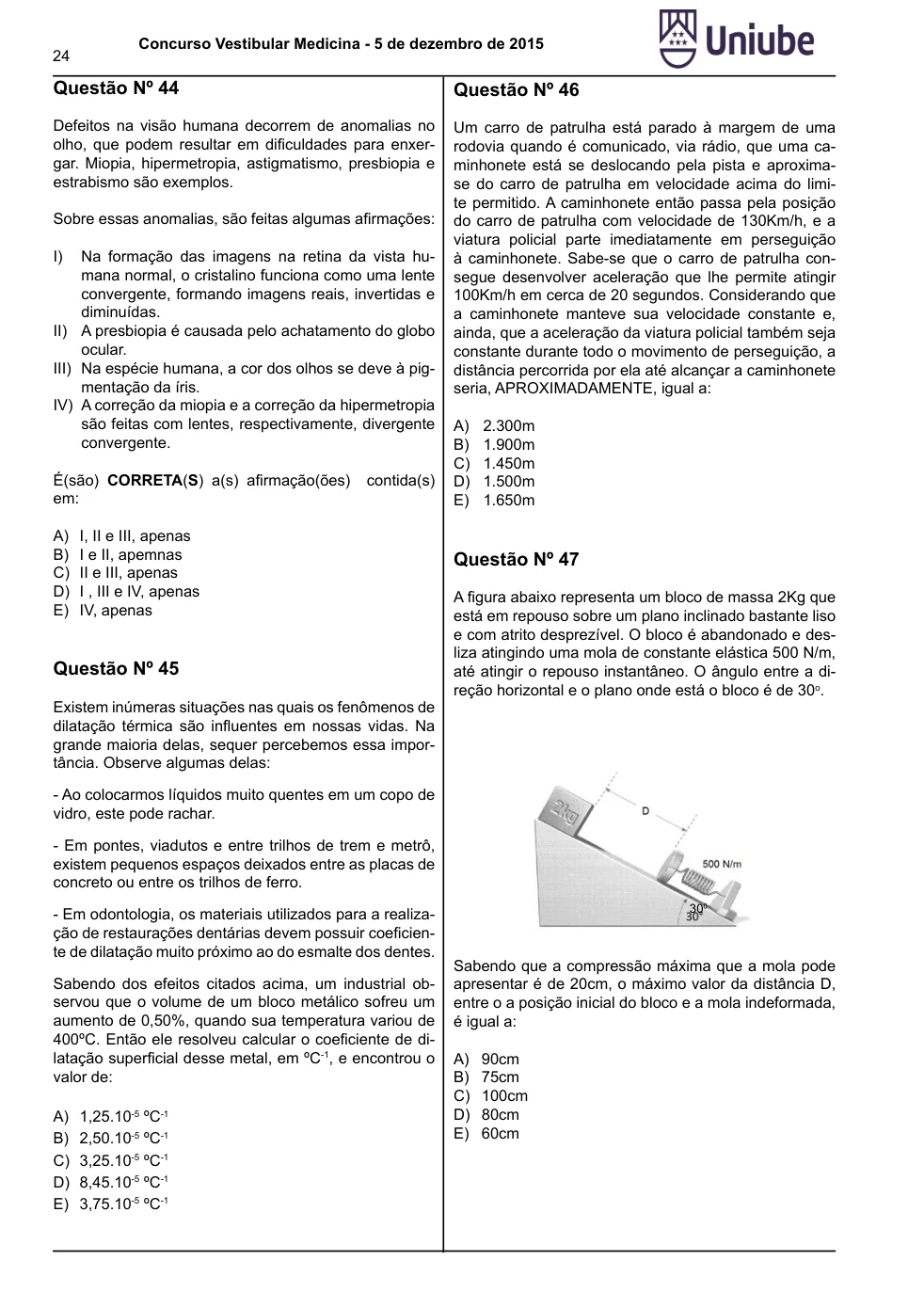 Página 24 do caderno UNIUBE 2016.1, com a questão 43 e suas figuras.