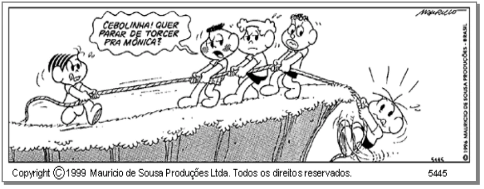 Tirinha da Turma da Mônica em que Mônica e os meninos puxam extremos opostos de uma corda.