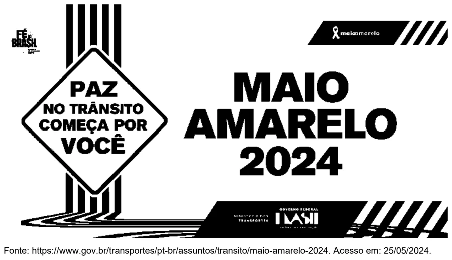 Campanha Maio Amarelo 2024 com a mensagem Paz no trânsito começa por você