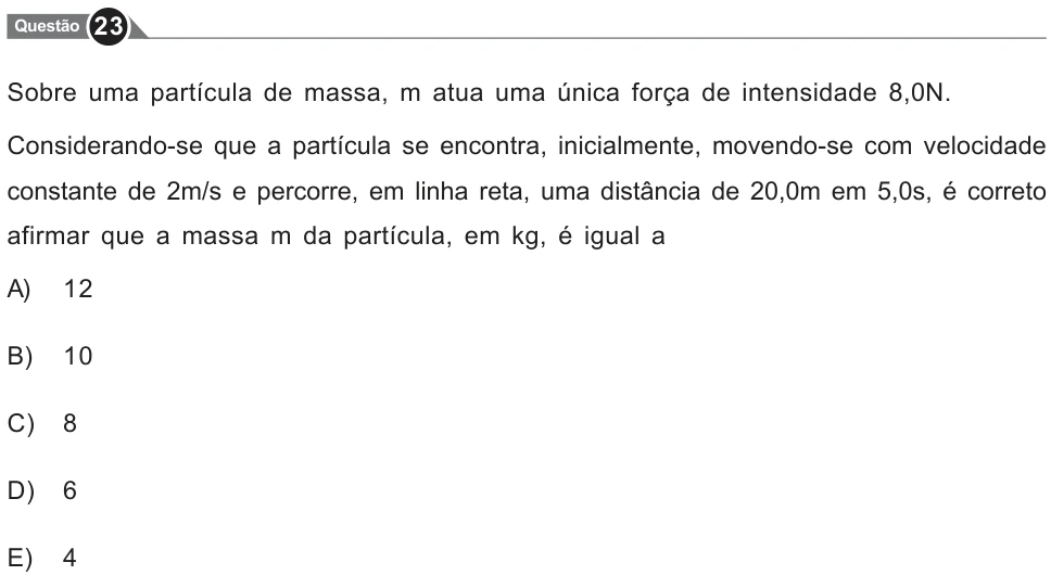 Recorte original da questão 23, parte 1. Enunciado e alternativas transcritos acima.