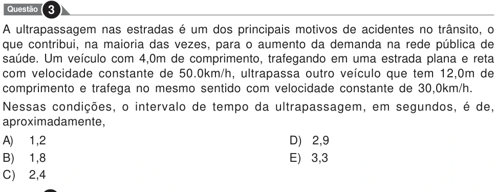 Recorte original da questão 3, parte 1. Enunciado e alternativas transcritos acima.