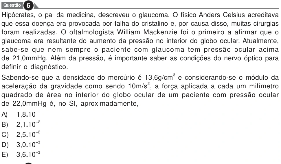 Recorte original da questão 6, parte 1. Enunciado e alternativas transcritos acima.