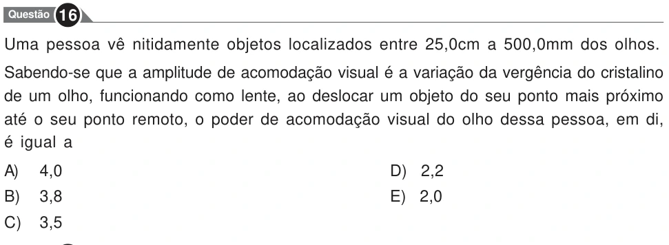 Recorte original da questão 16, parte 1. Enunciado e alternativas transcritos acima.