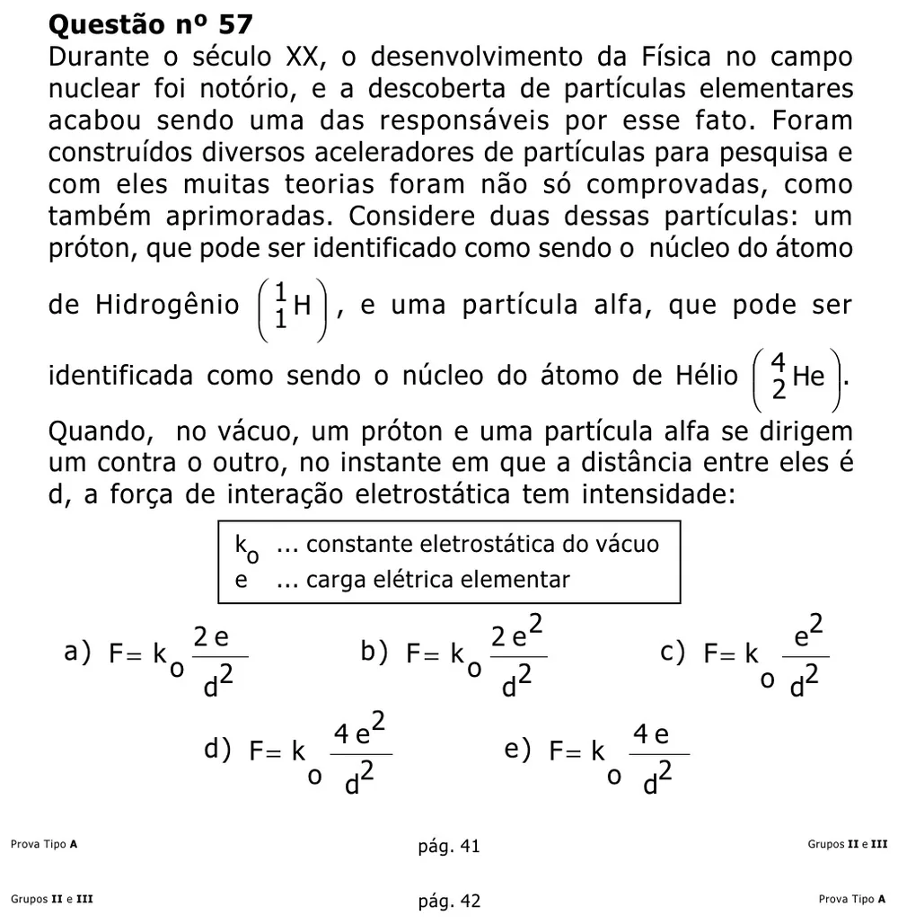 Questão 57 — Grupos II e III — Mackenzie 2002.1