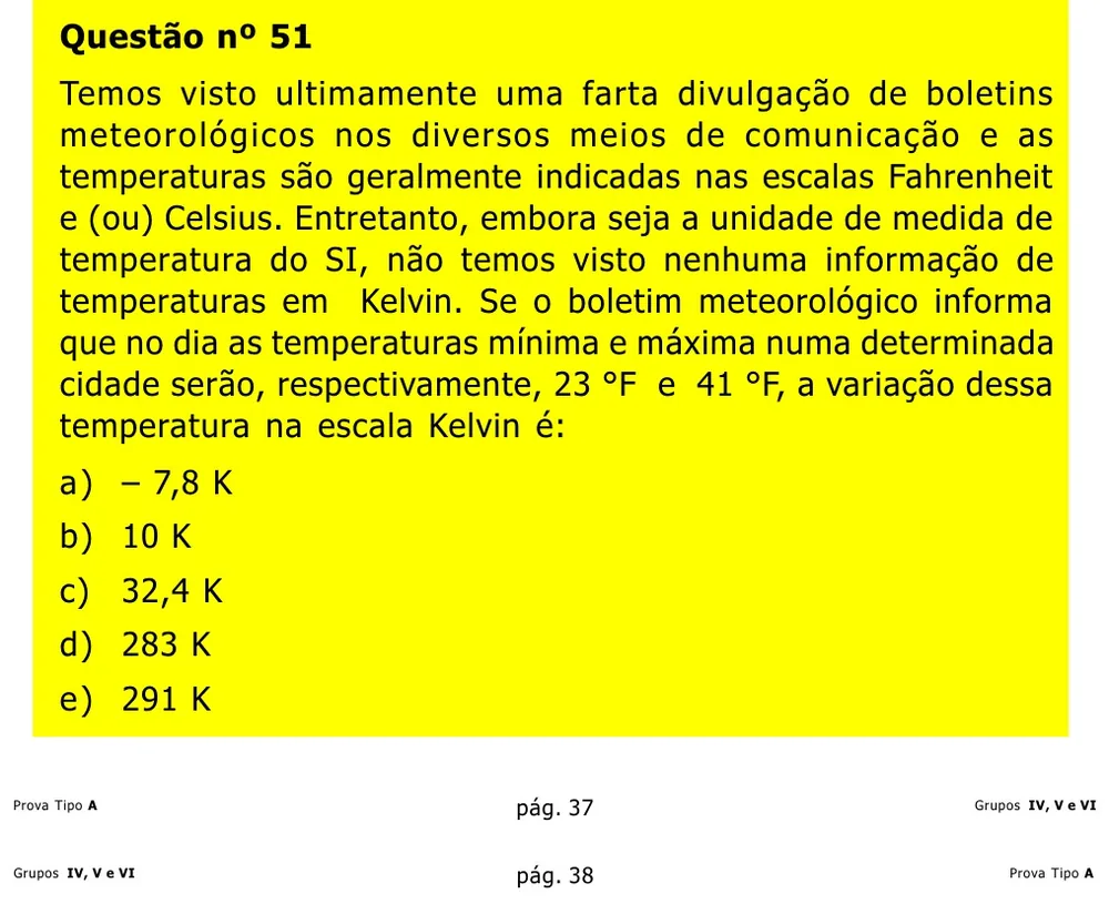 Questão 51 — Grupos IV, V e VI — Mackenzie 2002.1