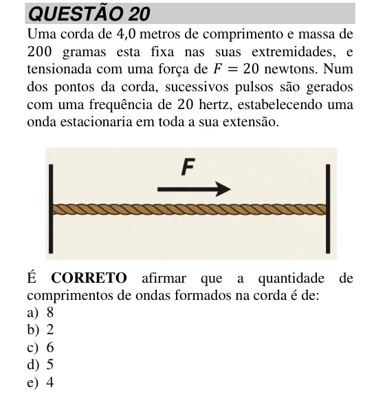Questão 20, recorte original 1; enunciado e alternativas transcritos nesta página.