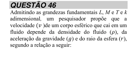 Questão 46, recorte original 1; enunciado e alternativas transcritos nesta página.